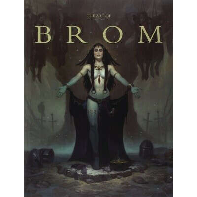 The Art of Brom [Hardcover]