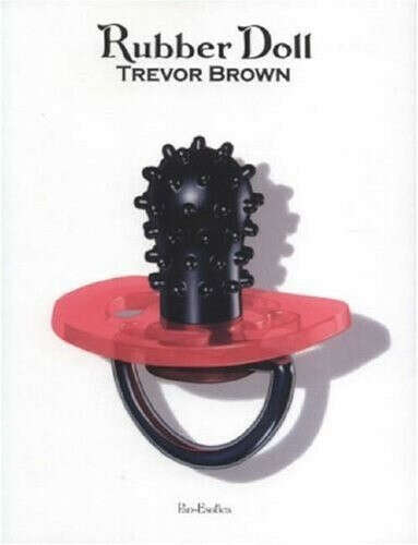 книга trevor brown rubberdoll