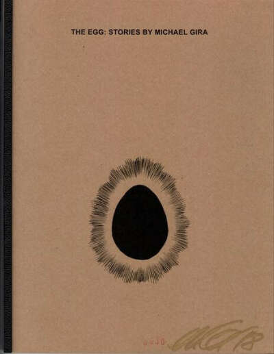 THE EGG: STORIES BY MICHAEL GIRA