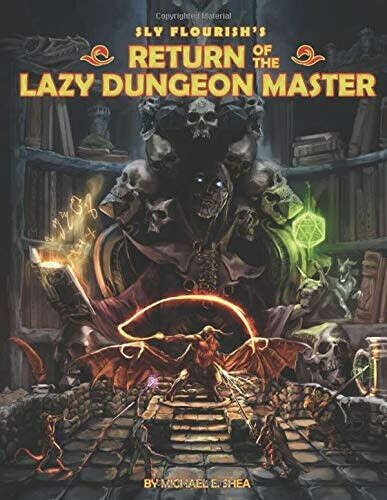 Michael Shea - Return of the Lazy Dungeon Master