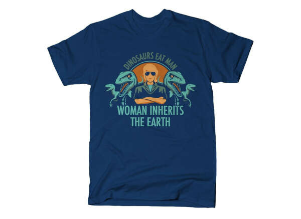 Woman Inherits The Earth T-Shirt | SnorgTees