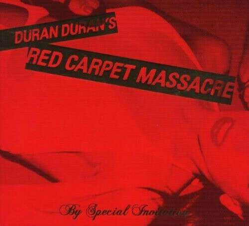 Duran Duran - Red Carpet Masscre (Deluxe)