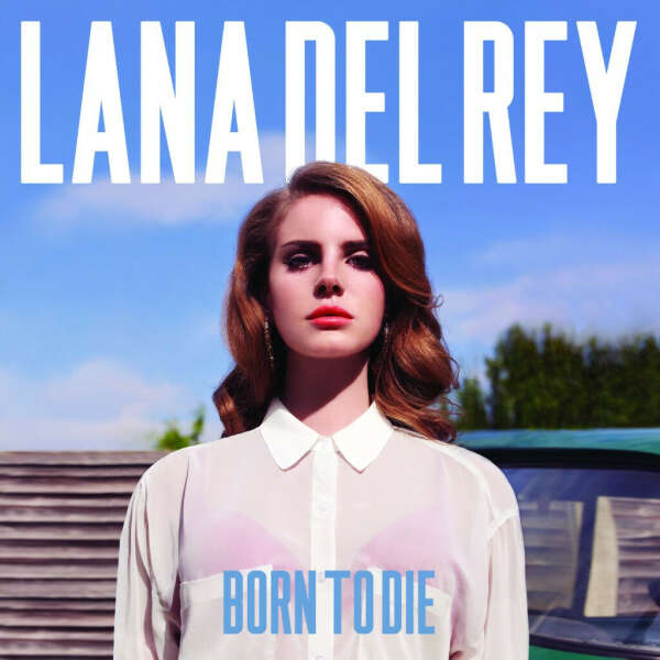 Альбом Lana Del Rey "Born to die"