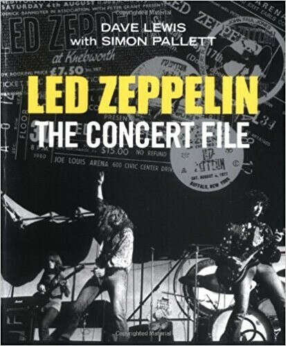 Dave Lewis - Led Zeppelin: The Concert File