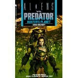 Hunter&#039;s Planet (Aliens Vs. Predator, Book 2)                        (Paperback)