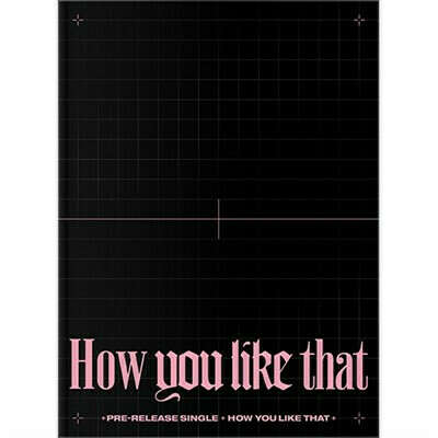 Candy shop • k-pop albums - BLACKPINK - SPECIAL EDITION [How You Like That]