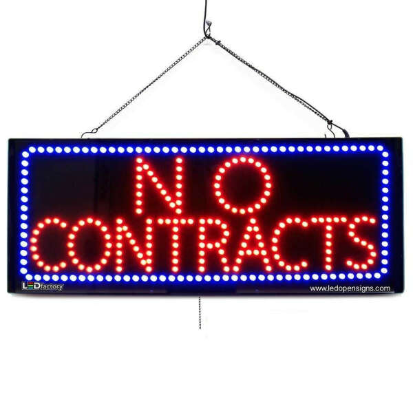 No Contracts - Large LED Window Sign (#2697)