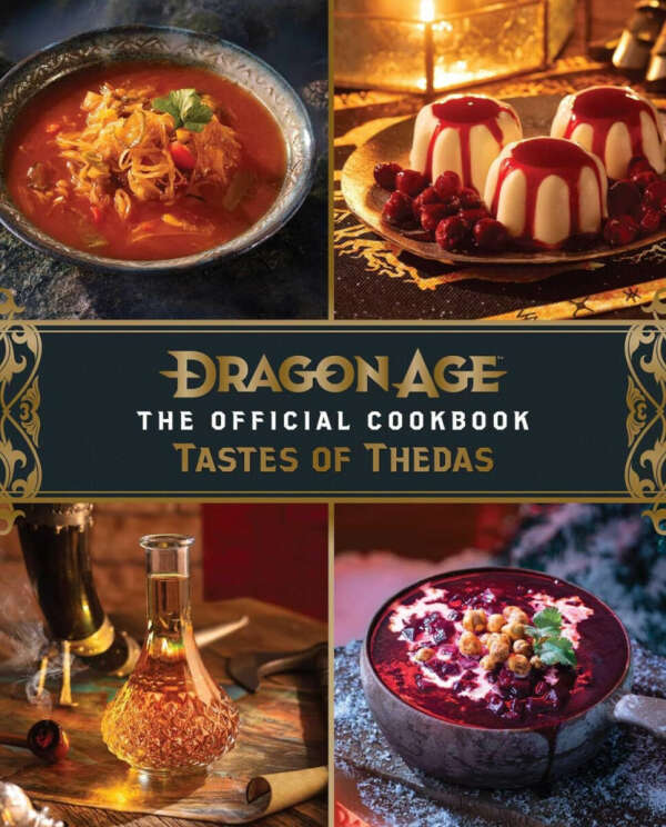 Dragon Age: The Official Cookbook: Tastes of Thedas