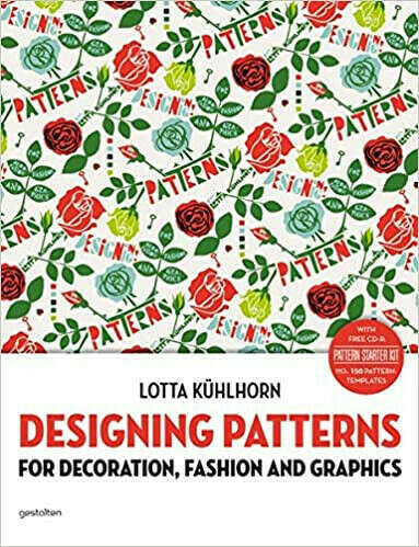 Designing Patterns: For Decoration, Fashion and Graphics