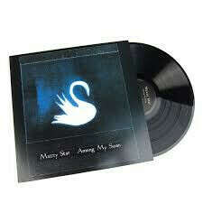 mazzy star among my swan vinyl