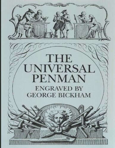 The universal penman. Книга каллиграфии XVIII века