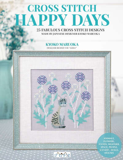 Happy Days Cross Stitch Designs By Kyoko Maruoka