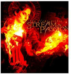 Stream of Passion - The Flame Within (2009)
