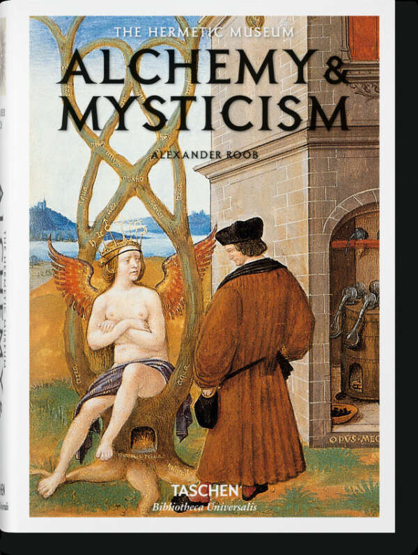 Alchemy & Mysticism  (Bibliotheca Universalis) - TASCHEN Books