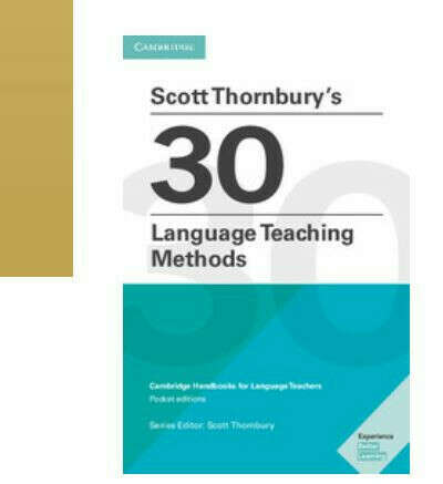 Scott Thornbury's 30 Language Teaching Methods