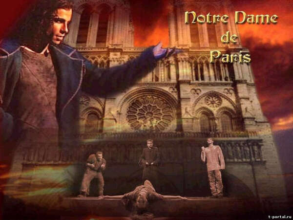 Сходить на мюзикл Notre Dame de Paris