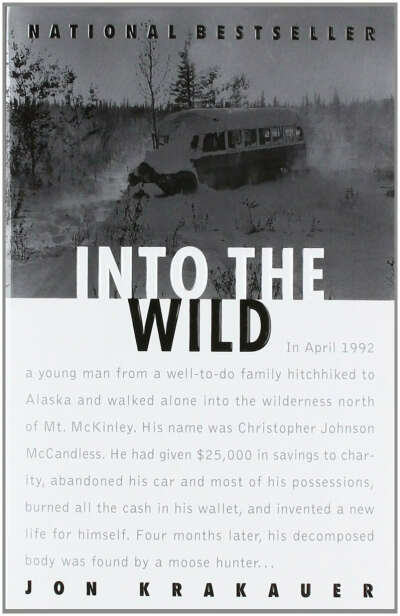 Into The Wild by Jon Krakauer