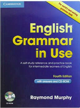 "English Grammar in Use with Answers and CD-ROM: A Self-Study Reference and Practice Book for Intermediate Learners of English" Raymond Murphy