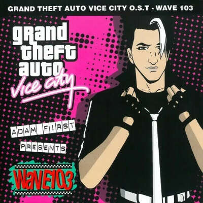 Grand Theft Auto Vice City Ost - Radio Wave 103 / GTA Vice City LP / Виниловая пластинка