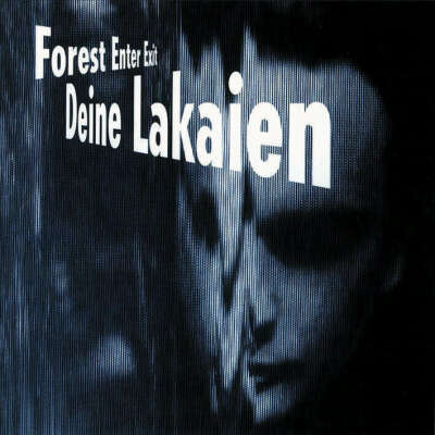 Deine Lakaien - Forest Enter Exit GER LP 1993