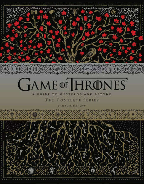 Артбук «Game of Thrones: A Guide to Westeros and Beyond: The Complete Series»