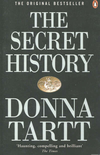 The Secret History  By Donna Tartt