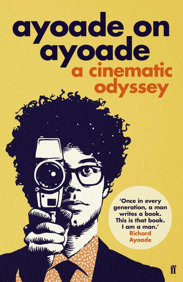 Ayoade on Ayoade                                Paperback