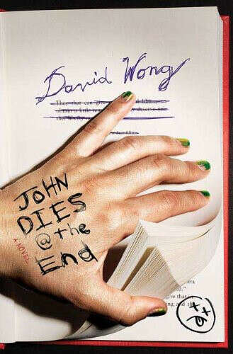 John Dies at the End (Hardback) - Common                                Hardcover