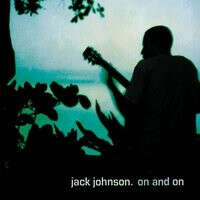 Jack Johnson. On And On (LP)