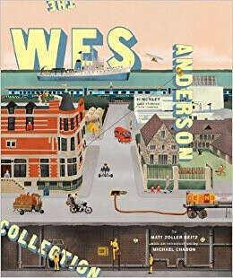The Wes Anderson Collection                                                                                                                                                                      – October 8, 2013