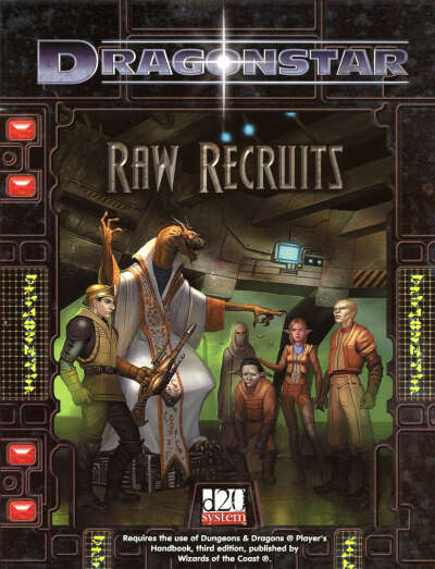 Raw Recruits