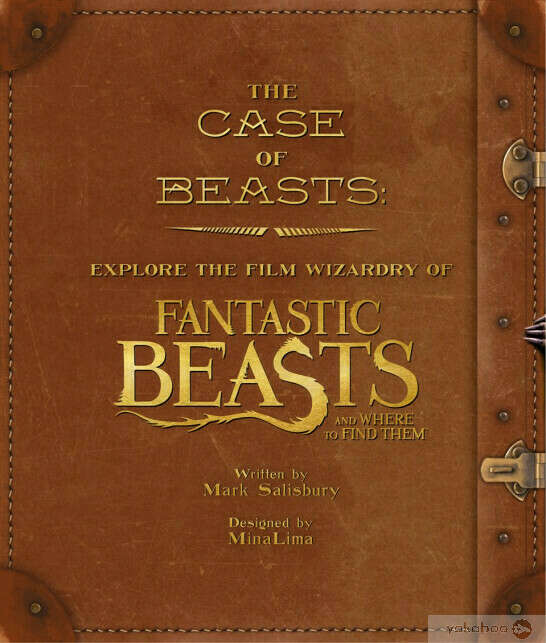 Артбук «The Case of Beasts: Explore the Film Wizardry of Fantastic Beasts and Where to Find Them»