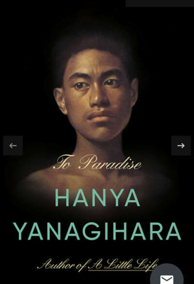 H.Yanagihara “To Paradise”