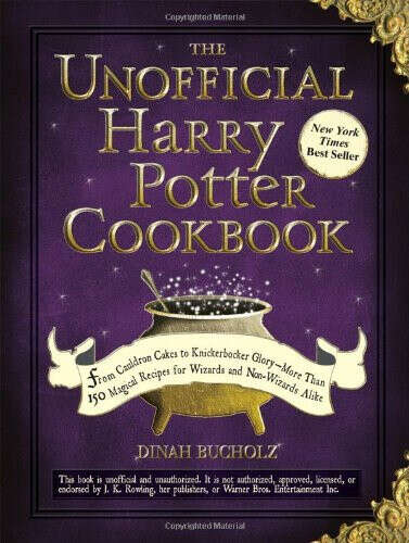 The Unofficial Harry Potter Cookbook: From Cauldron Cakes to Knickerbocker Glory