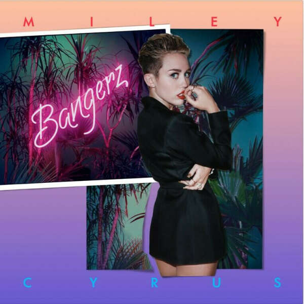 Miley Cyrus "Bangers"