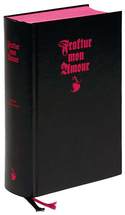 Fraktur Mon Amour, 2nd Edition