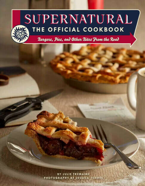 Артбук Supernatural: The Official Cookbook: Burgers, Pies, and Other Bites from the Road