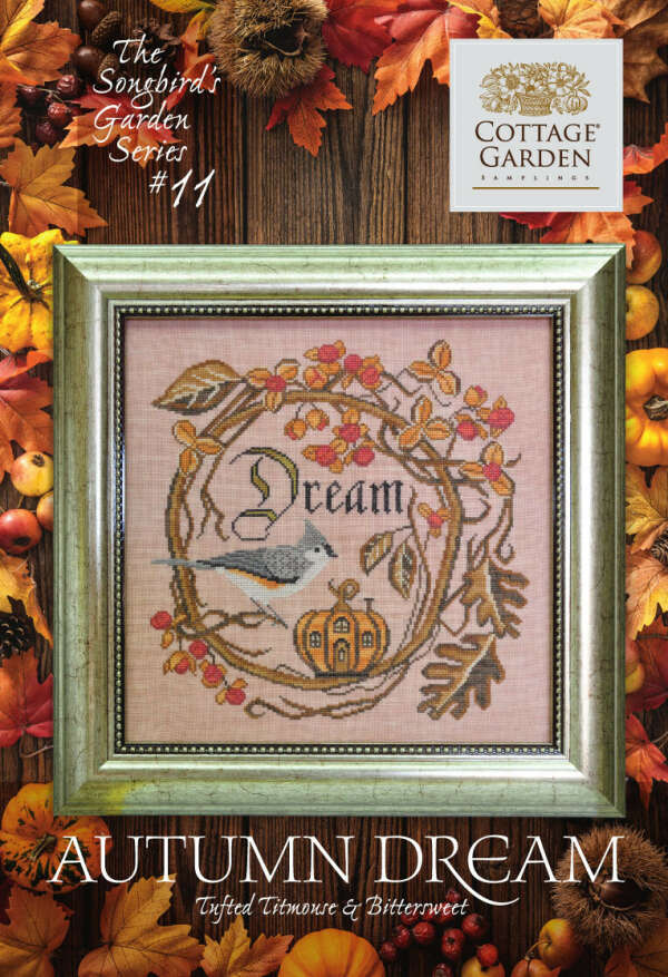 Схема для вышивки Cottage Garden Samplings Autumn Dream