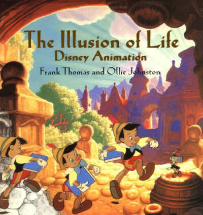 The Illusion of Life - Frank Thomas and Ollie Johnston