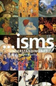 Isms: Understanding Art