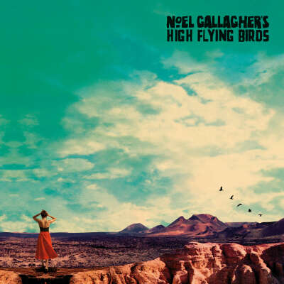 Noel Gallagher&#039;s High Flying Birds ‎– Who Built The Moon?