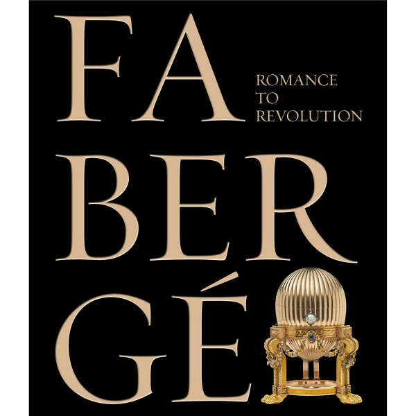 Fabergé: Romance to Revolution