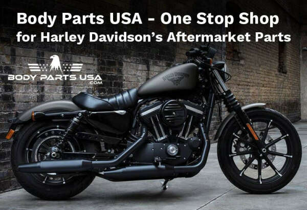 Body Parts USA - One Stop Shop for Harley Davidson&#039;s Aftermarket Parts