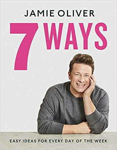 Jamie Oliver 7 ways book