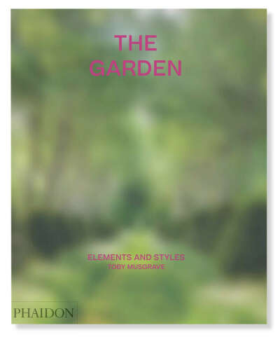 The Garden: Elements and Styles