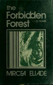 The Forbidden Forest by Mircea Eliade