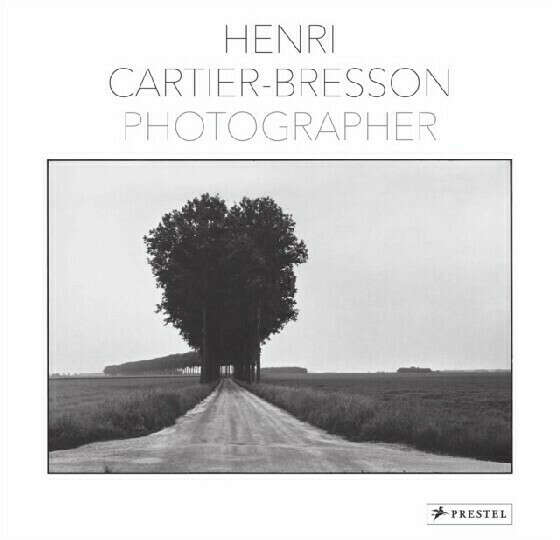 Henri Cartier-Bresson. Photographer