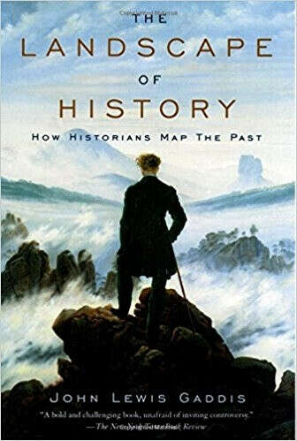 The Landscape of History. John. L. Gaddis