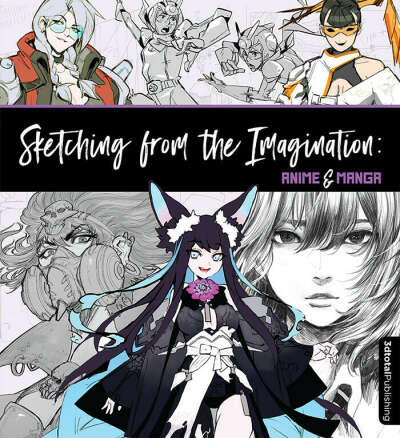 книга Sketching from the Imagination: Anime & Manga