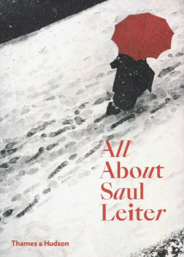 Книга «All about Saul Leiter